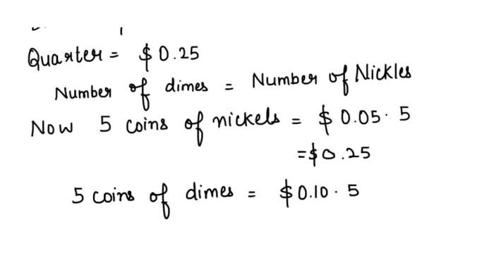 A woman has twice as many dimes as quarters