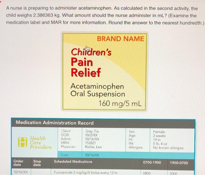 A nurse is preparing to administer phenytoin 5 mg/kg/day