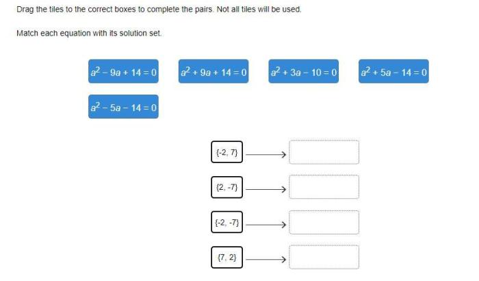 Match each quadratic equation with its solution set